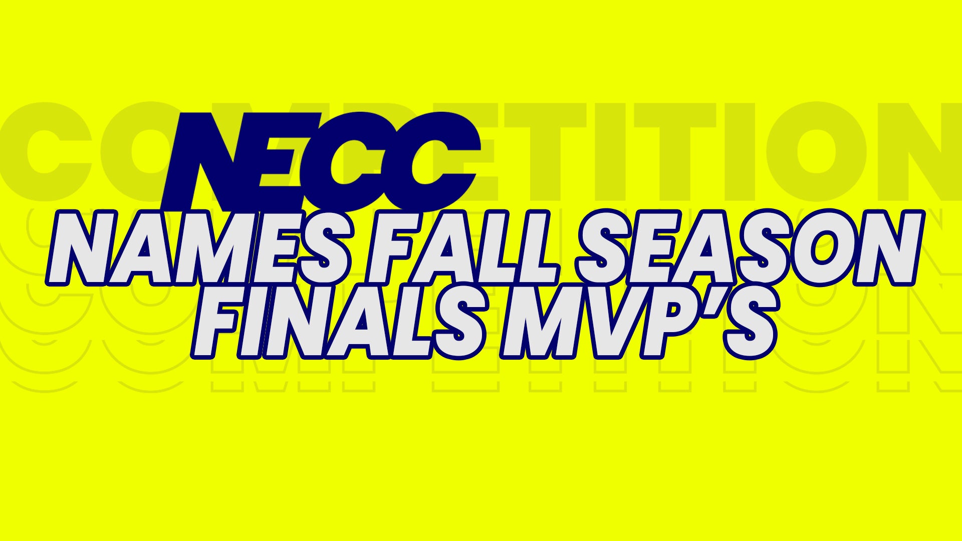 NECC Tabs Five Players as Fall Semester Finals MVPs