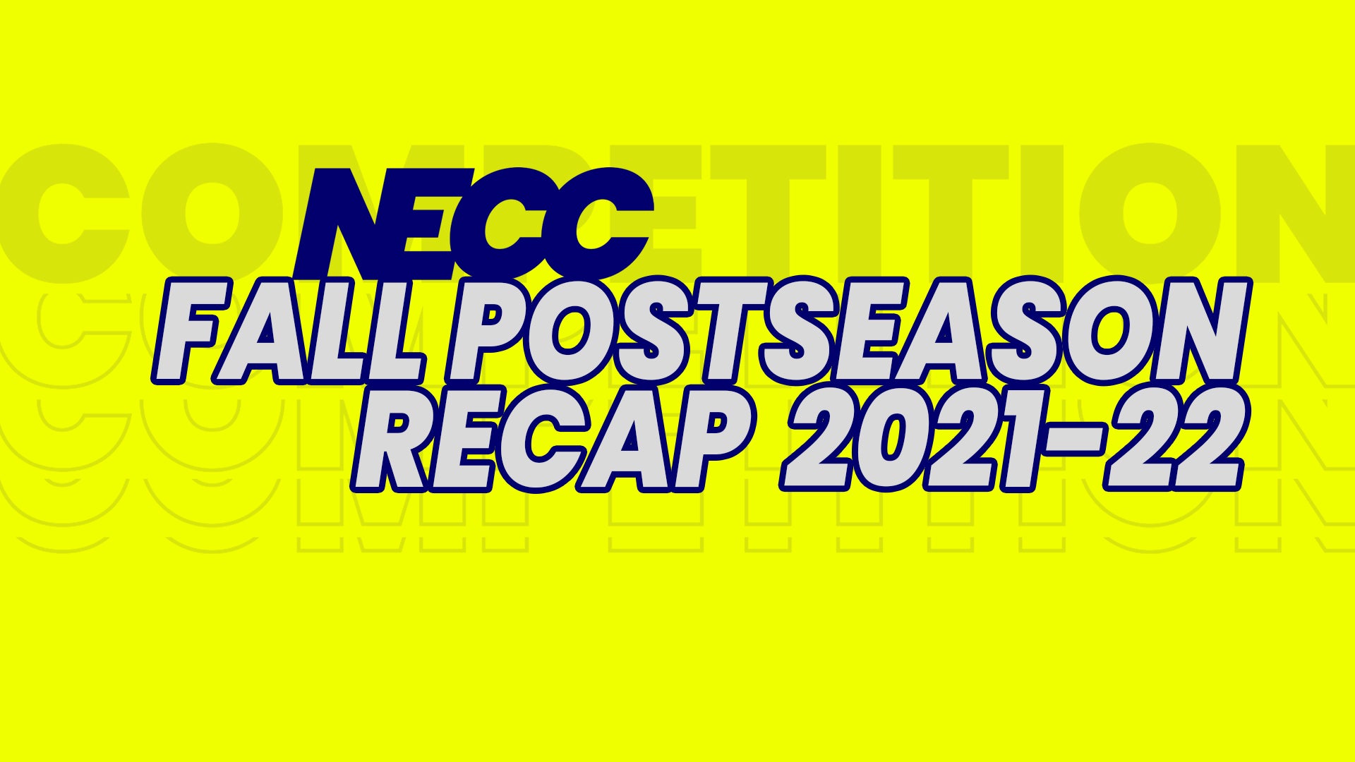 NECC Wraps Up Successful Fall Semester by Awarding 42 Championships