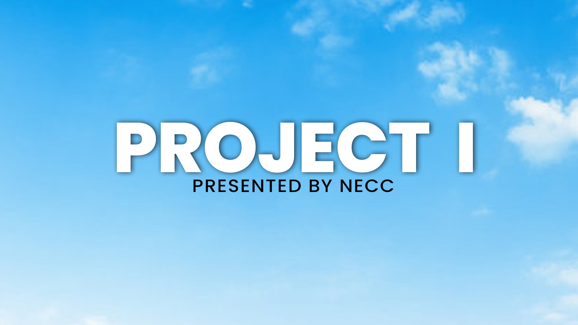 NECC Announces the Creation of Project I