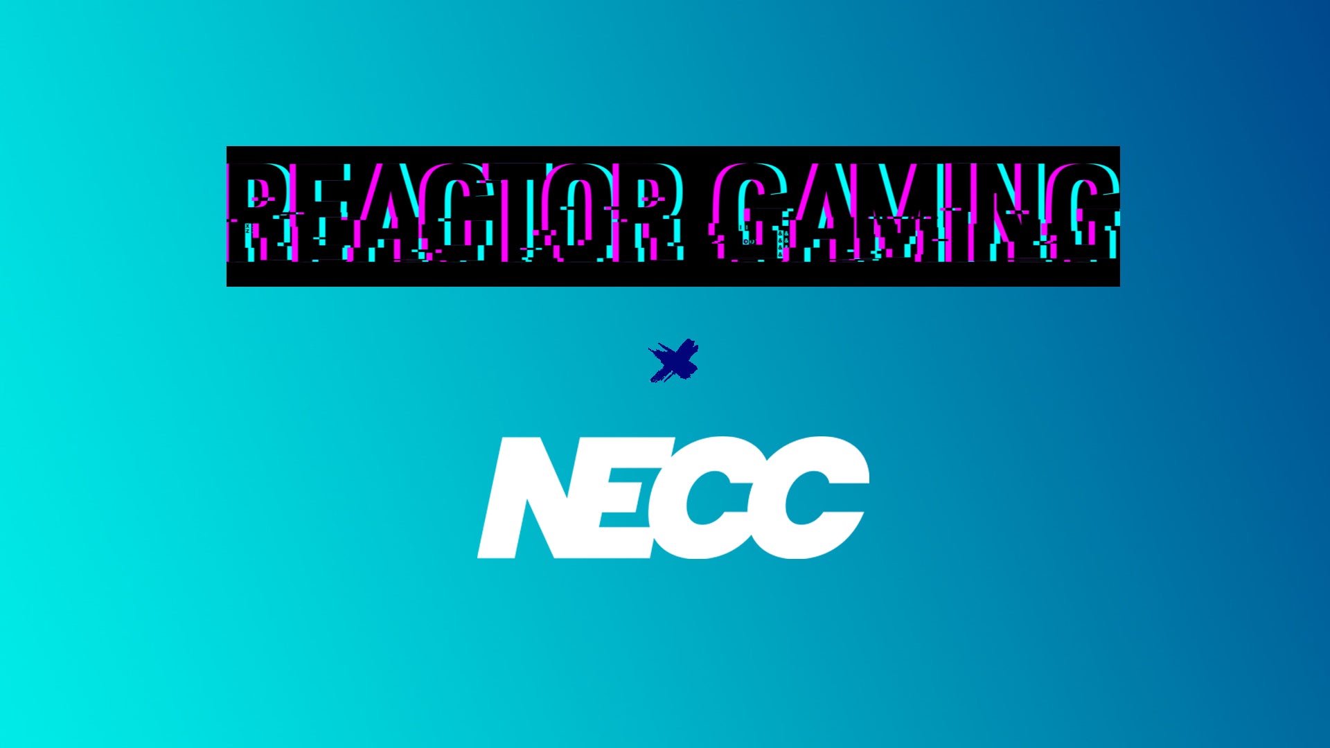 NECC Announces Partnership with Reactor Gaming